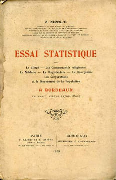 Essai statistique sur Le clergé - Les communautés religieuses - La noblesse - La magistrature - La bourgeoisie - Les corporations et Le mouvement de ...