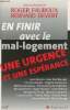 En fini avec le mal-logement, une urgence et une espérance. Fauroux Roger, Devert Bernard