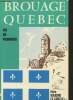 Brouage Quebec- Foi de Pionniers. Père Le Grelle Maxime S.J.