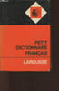 Petit dictionnaire fran&ccedil;ais- edition refondue. Collectif
