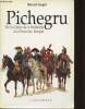 Pichegru, de la Gloire de la Hollande à la prison du Temple. Saugier Bernard