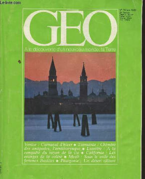 Géo N°33, Novembre 1981-Sommaire: Amérique du Sud: les feux de Patagonie- Tasmanie: chimère des antipodes- lumière: le rayon de la vie- Californie: ...