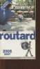 Le guide du routard Provence 2006-2007. Gloaguen Philippe