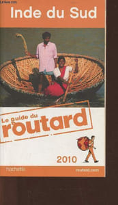 Le guide du routard- Inde du Sud 2010