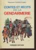 Contes et récits de la gendarmerie. Toussaint-Samat Maguelonne