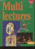 Multi lectures- Cycle 3, niveau 3- CM2. Géhin Martine