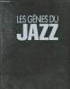 Les génies du jazz Volume I. Collectif