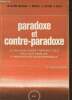 Paradoxe et contre-paradoxe- un nouveau mode thérapeutique face aux familles à transaction schizophrénique (4eme éditions augmentée). Selvini ...