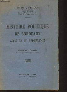 Histoire politique de Bordeaux sous la IIIe République