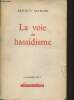 "La voie du hassidisme (Collection ""Liberté de l'esprit"")". Mandel Arnold