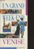 Un grand Week-end à Venise. Collectif