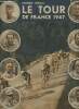 Miroir sprint numéro spécial- Le tour de France 1947-Sommaire: Les gestes historiques des Tours de Frace, tours de légendes dont Eugène Christophe, ...
