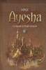 Ayesha- la légende du peuple turquoise. Ange