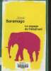Le voyage de l'éléphant. Saramago José