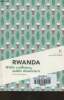 Rwanda, mille collines, mille douleurs. Braeckman Colette