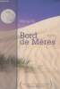 Bord de mères- récits. Le Dû Maï