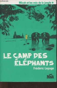 Le camp des éléphants
