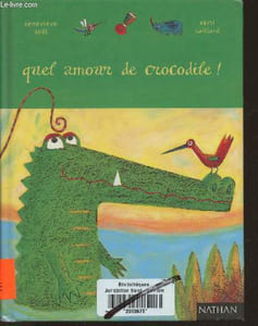 Quel amour de crocodile!