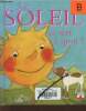 Le soleil, ça sert à quoi?. Bellier Sophie