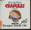 Bérangère tête-en-l'air (Les petites crapules). Garth Tony