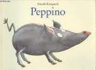 Peppino. Bougeault Pascale