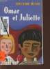 Omar et Juliette. Hugo Hector