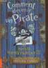 Comment devenir un pirate. Harold Horrib' Haddock III