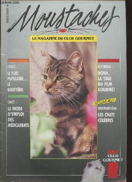 Moustaches n°14- Mars 1990-Sommaire: Le plus populaire...le gouttière- Le mode d'emploi des médicaments- Dona, la star du film Gourmet- Chatpanthéon: ...