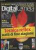 DigitalCamera magazine n°84- Natale 2009-Sommaire: Parti é scatta- Scatti congelati- Paesaggi creativi- Foto a tutto vapore- Tecnica reflex- comme ...