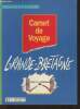 Carnet de voyage Grande-Bretagne. Lemarchand Françoise