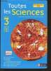 Toutes les sciences Cycle 3 CE2, CM1, CM2- programme 2008. Coquidé Maryline, Fauche Anne, Garnier Cécile,etc