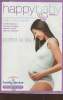 Happy baby book- Guide pratique et pédagogique pour la Femme enceinte- Porter la vie. Collectif