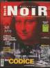 Noir magazine n°3- Maggio 2006-Sommaire: andrea G Pinketts- Giancarlo de Cataldo- Il codice da Vinci- Keira Knightley- Vin Diesel- in Francia- Dark ...