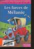 "Les farces de Mélanie (Première bibliothèque des enfants série ""Mini--Club"")". Scheepmans Adrienne