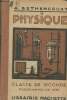 Physique classe de seconde- programme de 1931. Bethencourt A.