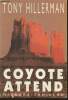 Coyote attend. Hillerman Tony