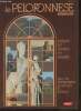 Le péloponnèse- Histoire, aert, folklore et vie contemporaine. Petris Tassos N.