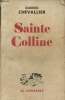 Saint colline. Chevallier Gabriel