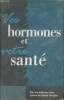 Vos hormones et votre santé. Collectif