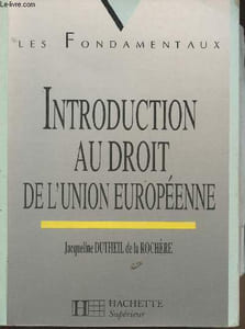 Introduction au Droit de l'Union Européenne