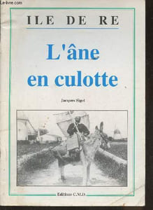 L'île de Ré- L'âne en culotte
