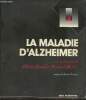 La maladie d'Alzheimer. Guard Olivier, Michel Bertrand