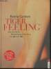 Tiger Feeling- Das sinnliche Beckenboden- training f&uuml;r sie und ihn. Cantieni Benita