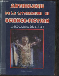 Anthologie de la littérature de science-fiction