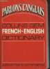Parlons l'anglais - French-English (collins gem dictionary). Rudler Gustave, Anderson Norman C.