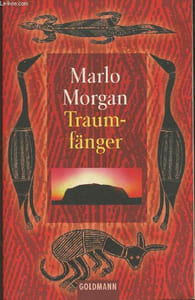 Traumfänger- Die reise einer frau in die welt der Aborigines