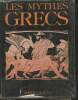 Les mythes Grecs. Graves Robert