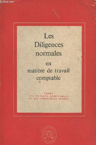 Les diligences normales en matière de travail comptable