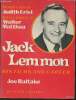 Jack Lemmon: his films and career. Baltake Joe, Matthau Walter, Crist Judith