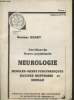 Certificat de Neuro-psychiatrie- Neurologie, muscle-nerfs periphériques, racines nerveuses et moelle. Docteur Henry